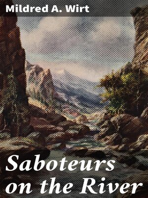 cover image of Saboteurs on the River